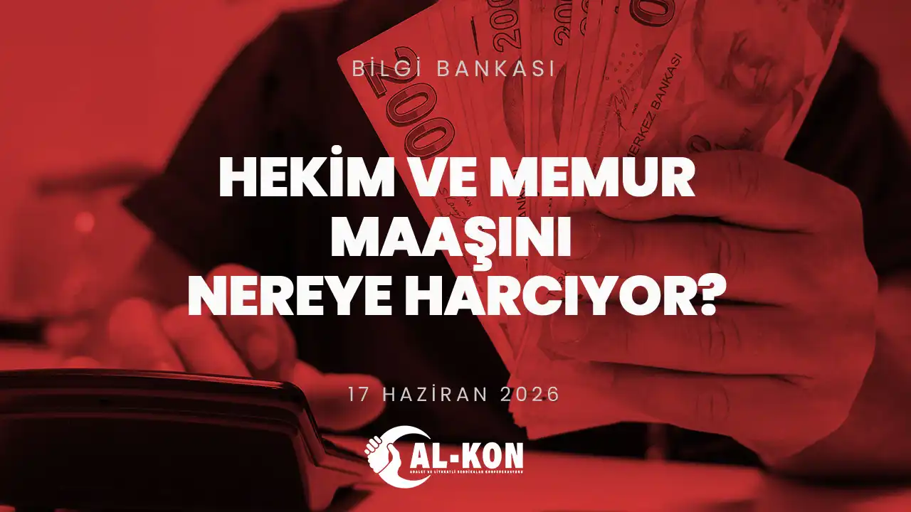 Hekim ve Memur Maaşını Nereye Harcıyor?